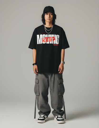 KEEP MOVING FORWARD Oversized T-Shirt